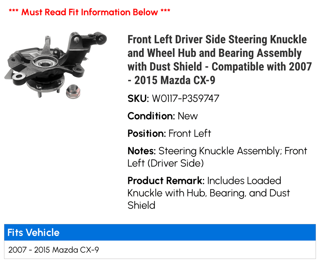 CX-9 with 2009 Compatible Dust Front 2013 Bearing Wheel Steering and Shield Assembly - Knuckle 2008 2011 Driver Left 2010 Mazda Side and 2014 2015 - 2012 with Hub 2007