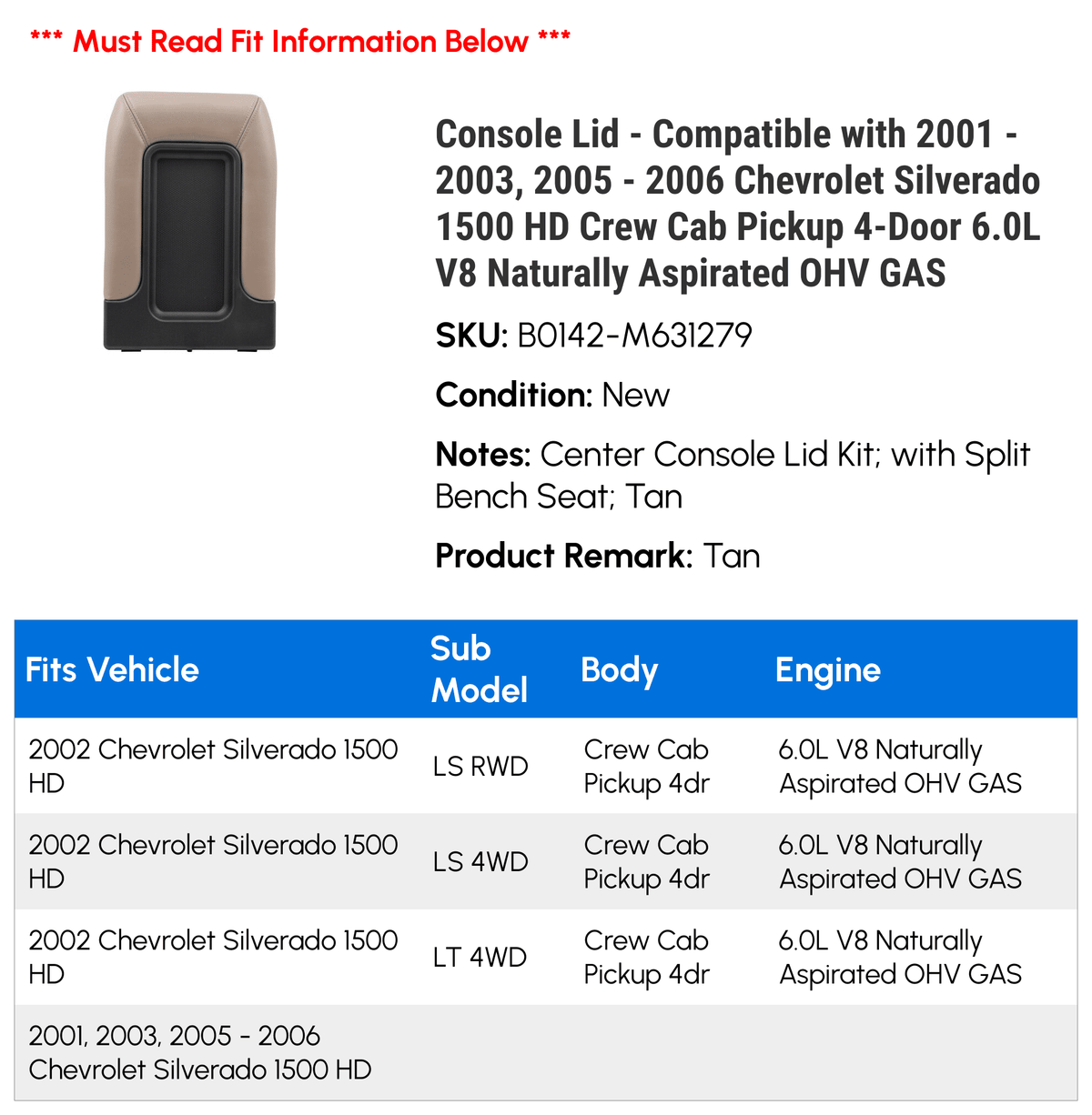 Lid Crew HD GAS Silverado 2002 - Chevy Naturally OHV Compatible 2003, Console 1500 4-Door Aspirated 2001 - 2006 2005 Cab with - Pickup V8 6.0L