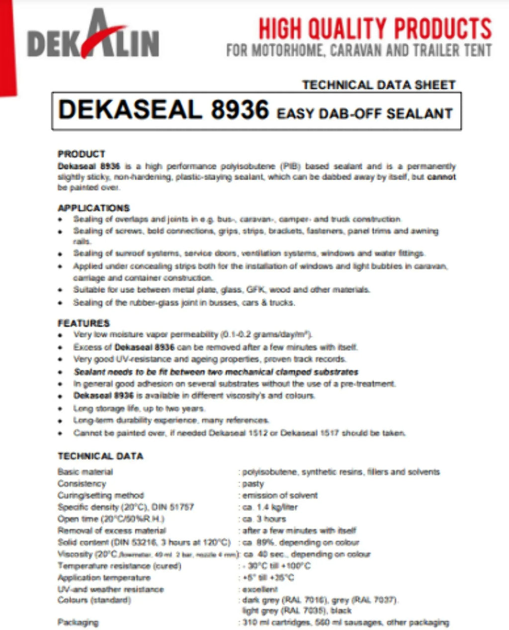 Dekaseal Plastic-Elastic 310ml Pack 8936 DEKALIN Adhesive Cartridge Black Sealant / 2